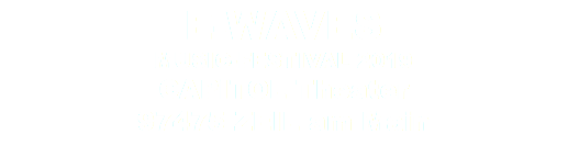 E-WAVES MUSIC-FESTIVAL 2019 CAPITOL Theater 97475 ZEIL am Main 